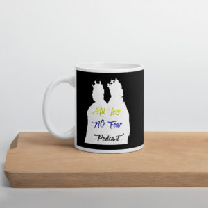 #MYLOVEISFEARLESS Mug